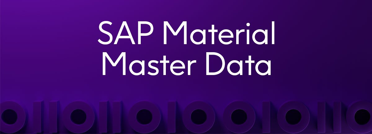 SAP Material Master Data - What is SAP Material Master Data? - Precisely